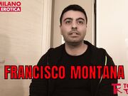 FRANCISCO MONTANA PARTECIPA AI NOSTRI CASTING